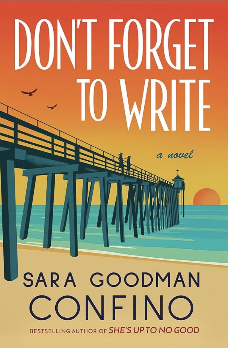 Don't Forget to Write: A Novel