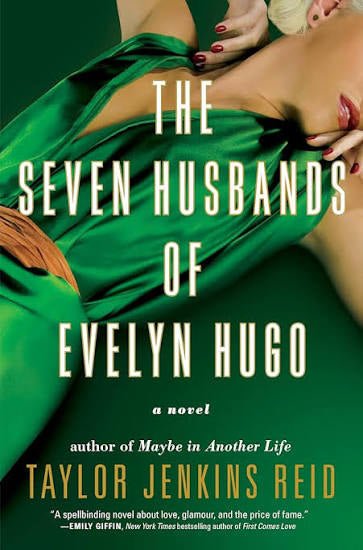 The Seven Husbands of Evelyn Hugo - April Fable Circle Book Club Pick