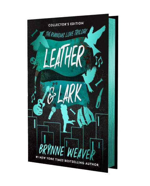 Leather and Lark (The Ruinous Love Trilogy)
